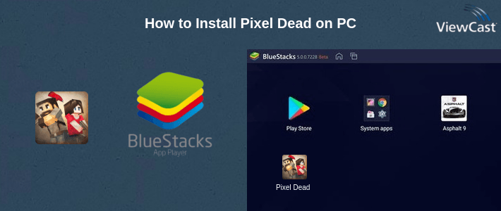 How to Install Pixel Dead on PC