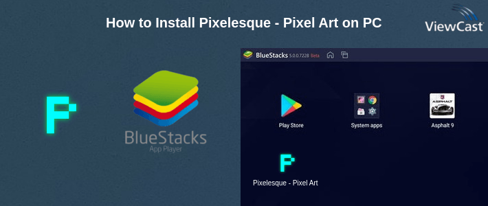 How to Install Pixelesque - Pixel Art on PC