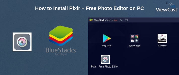How to Install Pixlr – Free Photo Editor on PC
