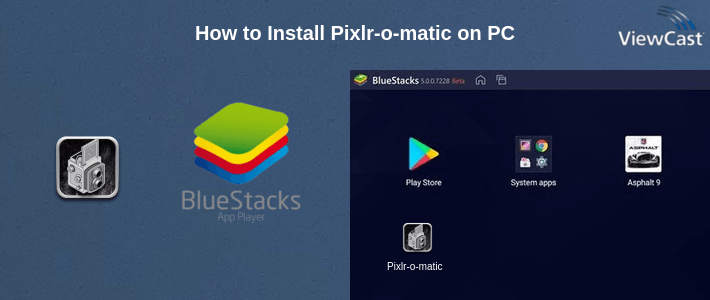 How to Install Pixlr-o-matic on PC How to Install Pixlr-o-matic on PC