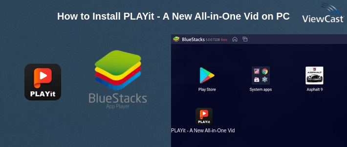 How to Install PLAYit - A New All-in-One Video Player on PC How to Install PLAYit - A New All-in-One Video Player on PC