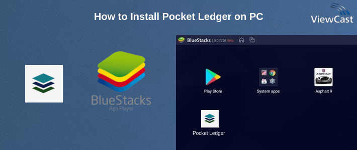 How to Install Pocket Ledger on PC How to Install Pocket Ledger on PC