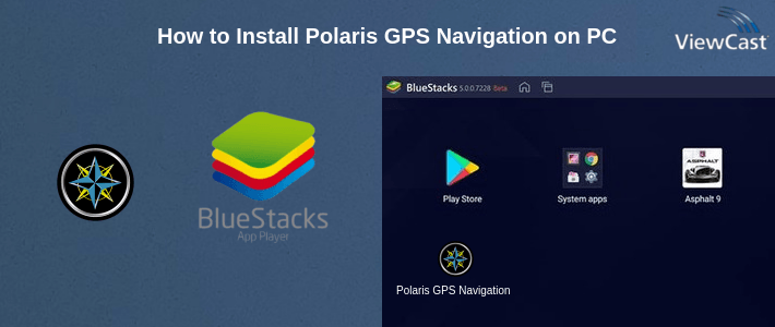 How to Install Polaris GPS Navigation on PC