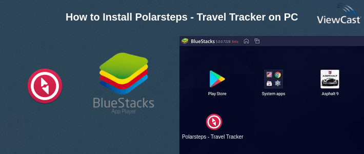 How to Install Polarsteps - Travel Tracker on PC