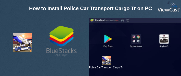How to Install Police Car Transport Cargo Truck Simulator on PC How to Install Police Car Transport Cargo Truck Simulator on PC