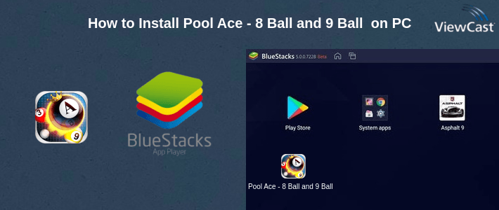 How to Install Pool Ace - 8 Ball and 9 Ball Game on PC