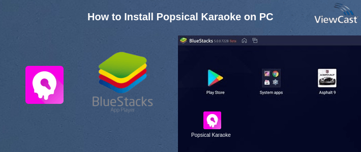 How to Install Popsical Karaoke on PC How to Install Popsical Karaoke on PC