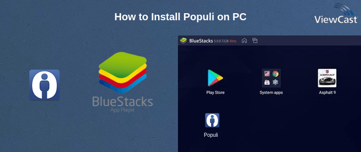 How to Install Populi on PC How to Install Populi on PC