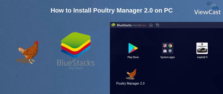 How to Install Poultry Manager 2.0 on PC