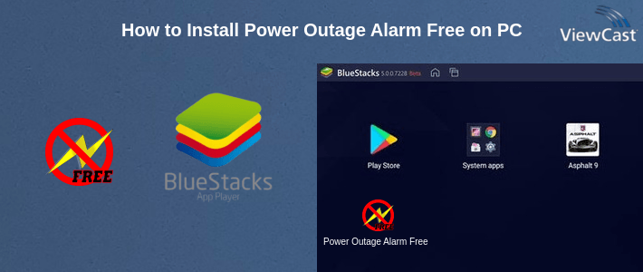 How to Install Power Outage Alarm Free on PC