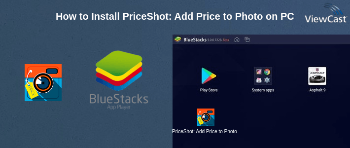 How to Install PriceShot: Add Price to Photo on PC How to Install PriceShot: Add Price to Photo on PC