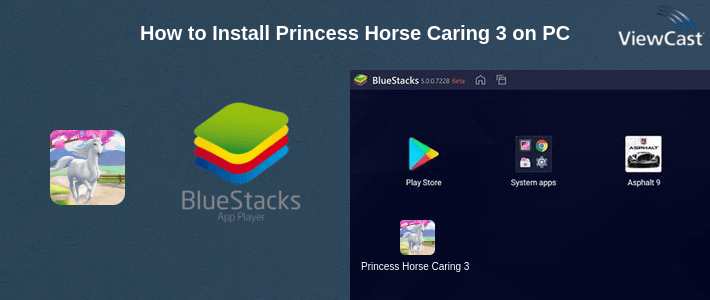 How to Install Princess Horse Caring 3 on PC