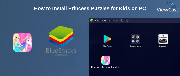 How to Install Princess Puzzles for Kids on PC