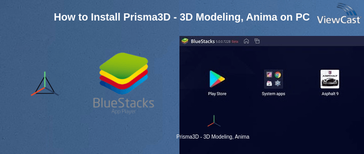 How to Install Prisma3D - 3D Modeling, Animation, Rendering on PC How to Install Prisma3D - 3D Modeling, Animation, Rendering on PC