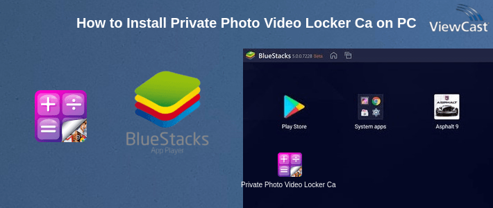 How to Install Private Photo Video Locker Calculator on PC How to Install Private Photo Video Locker Calculator on PC