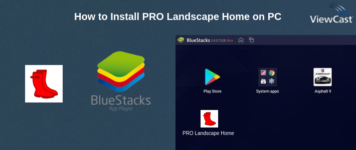 How to Install PRO Landscape Home on PC How to Install PRO Landscape Home on PC