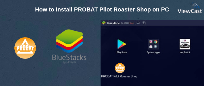 How to Install PROBAT Pilot Roaster Shop on PC
