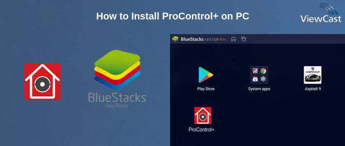 Download ProControl+ for PC / Windows / Computer