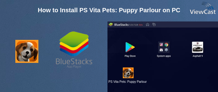 How to Install PS Vita Pets: Puppy Parlour on PC How to Install PS Vita Pets: Puppy Parlour on PC