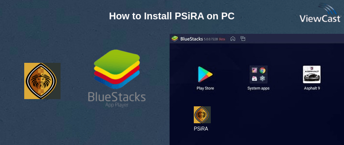 How to Install PSiRA on PC