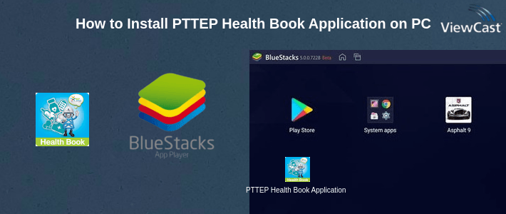 How to Install PTTEP Health Book Application on PC How to Install PTTEP Health Book Application on PC