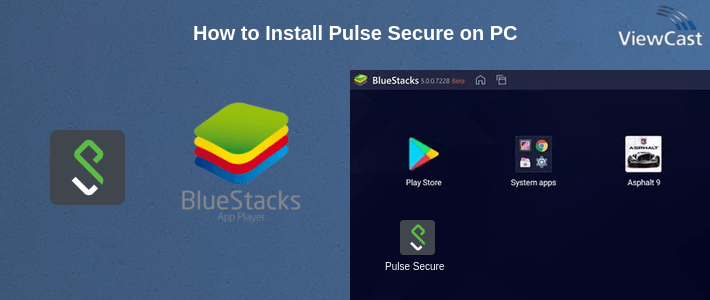 How to Install Pulse Secure on PC How to Install Pulse Secure on PC