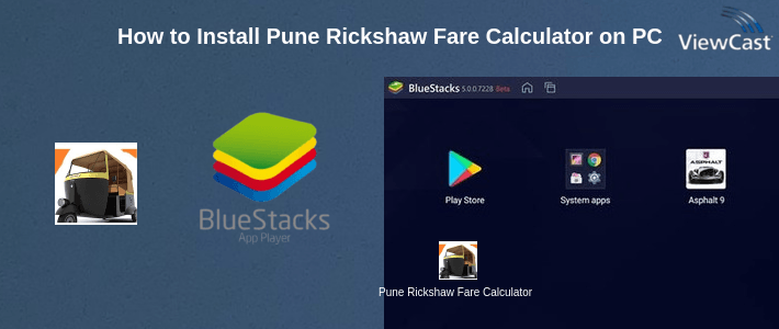 How to Install Pune Rickshaw Fare Calculator on PC