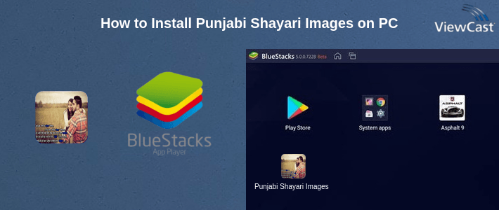 How to Install Punjabi Shayari Images on PC How to Install Punjabi Shayari Images on PC