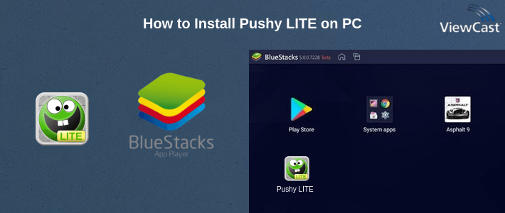 How to Install Pushy LITE on PC How to Install Pushy LITE on PC