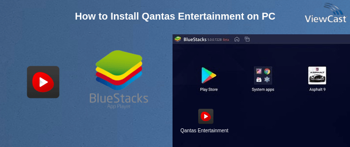 How to Install Qantas Entertainment on PC How to Install Qantas Entertainment on PC