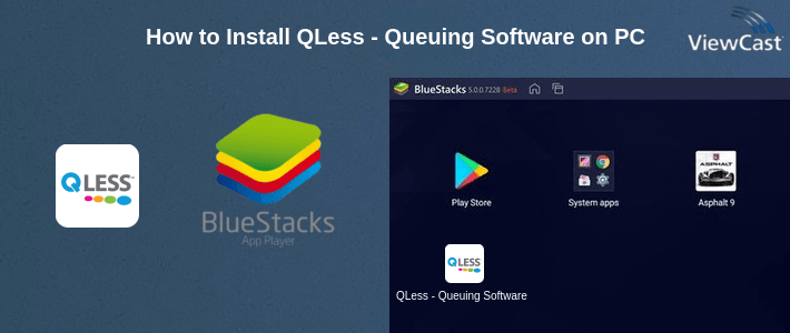 How to Install QLess - Queuing Software on PC