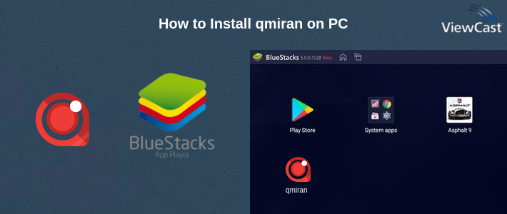 How to Install qmiran on PC