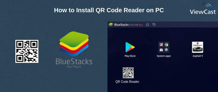 How to Install QR Code Reader on PC