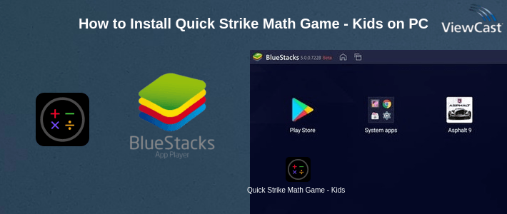 How to Install Quick Strike Math Game - Kids' Practice on PC