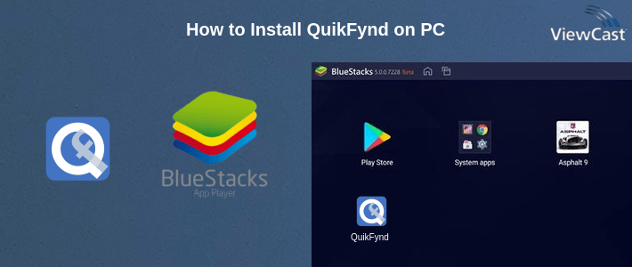 How to Install QuikFynd on PC How to Install QuikFynd on PC