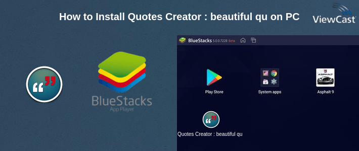 How to Install Quotes Creator : beautiful quotes maker on PC