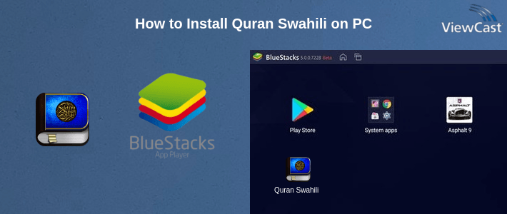 How to Install Quran Swahili on PC
