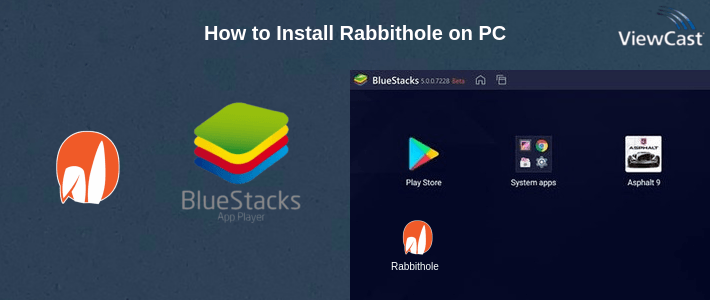 How to Install Rabbithole on PC How to Install Rabbithole on PC