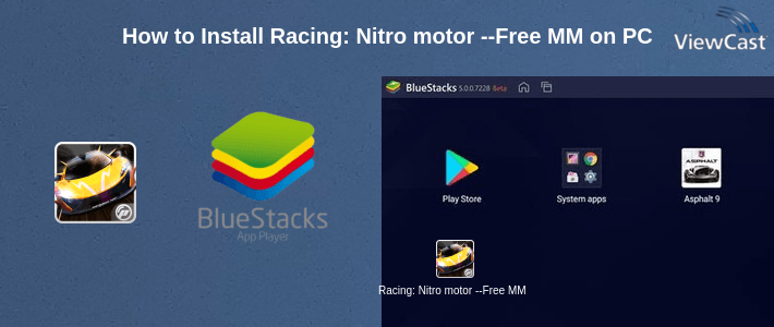 How to Install Racing: Nitro motor --Free MMO racing game on PC How to Install Racing: Nitro motor --Free MMO racing game on PC
