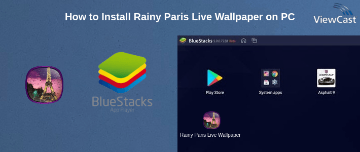 How to Install Rainy Paris Live Wallpaper on PC