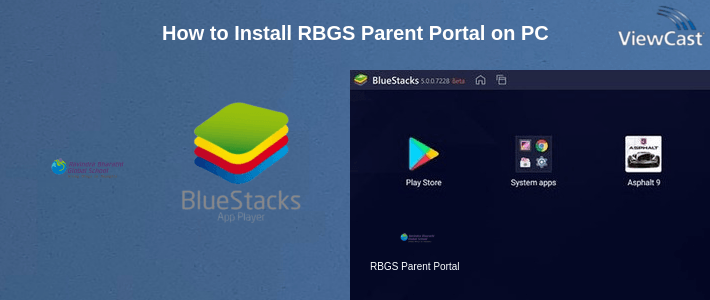 How to Install RBGS Parent Portal on PC