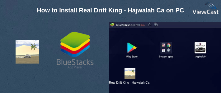 How to Install Real Drift King - Hajwalah Car on PC How to Install Real Drift King - Hajwalah Car on PC