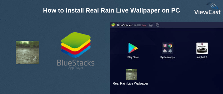 How to Install Real Rain Live Wallpaper on PC How to Install Real Rain Live Wallpaper on PC