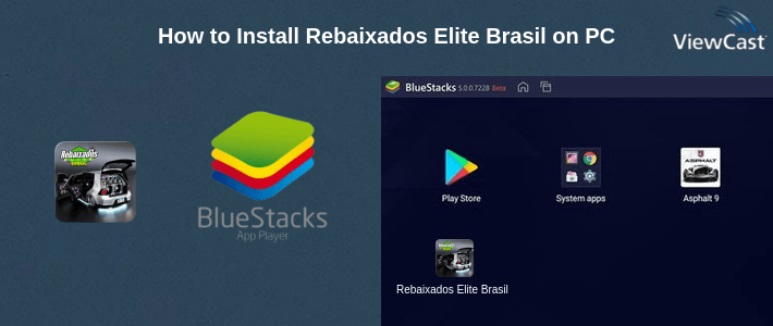 How to Install Rebaixados Elite Brasil on PC