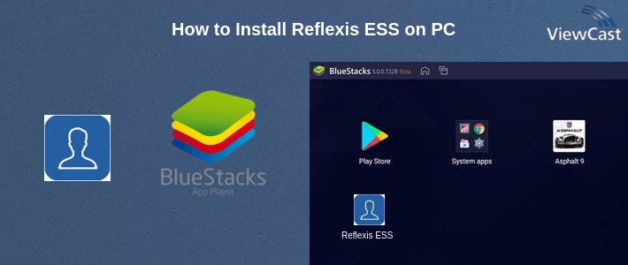 How to Install Reflexis ESS on PC