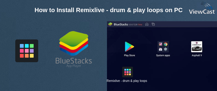 How to Install Remixlive - drum & play loops on PC How to Install Remixlive - drum & play loops on PC