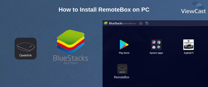 How to Install RemoteBox on PC