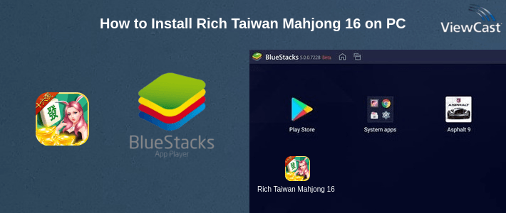 How to Install Rich Taiwan Mahjong 16 on PC