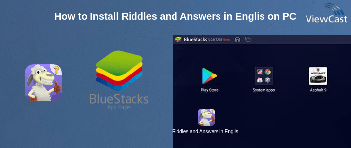 How to Install Riddles and Answers in English on PC