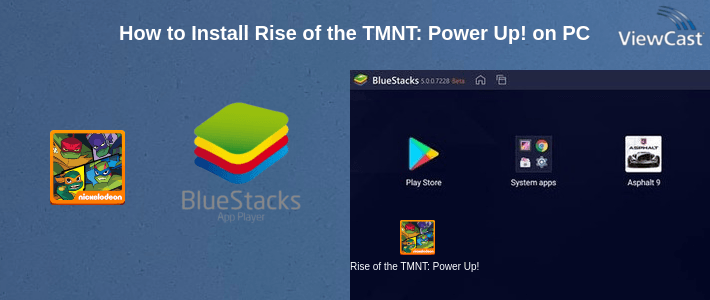 How to Install Rise of the TMNT: Power Up! on PC
